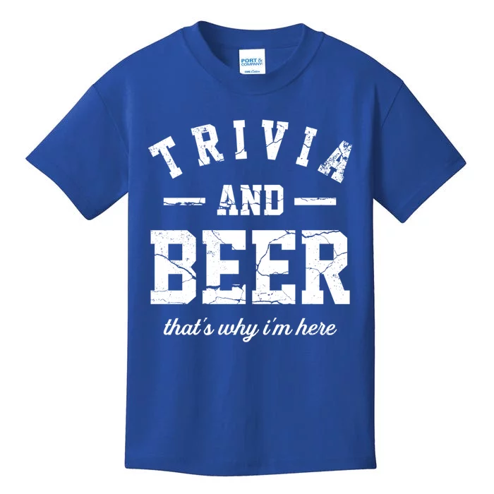 Trivia Beer That's Why I'm Here Quiz Game Trivia Night Gift Kids T-Shirt