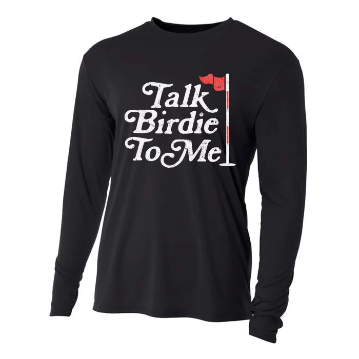 Talk Birdie To Me Funny Golfer Dad Fathers Day Golf Cooling Performance Long Sleeve Crew