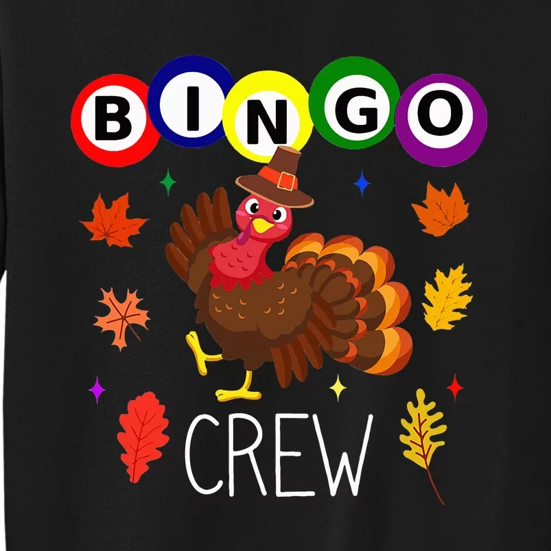 Thanksgiving Bingo Team Cute Turkey  Gambling Tall Sweatshirt