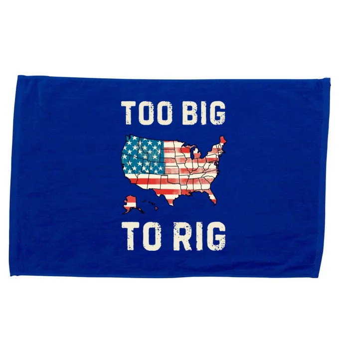 Too Big To Rig Funny Conservative 2024 Microfiber Hand Towel