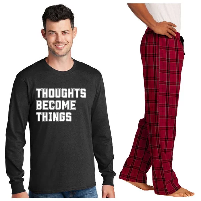 Thoughts Become Things Long Sleeve Pajama Set