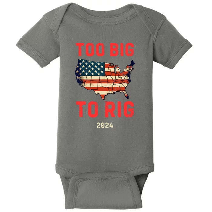 Too Big To Rig Funny Conservative 2024 Baby Bodysuit