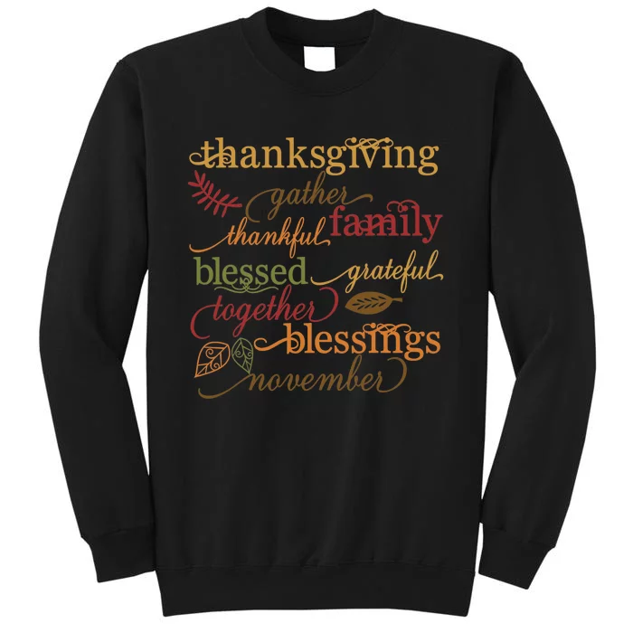 Thankful Blessings Thanksgiving Family Gather Blessing Tall Sweatshirt