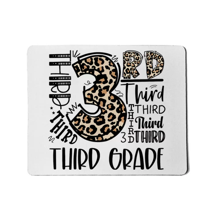 Teacher Back To School Third Grade Leopard Typography Mousepad