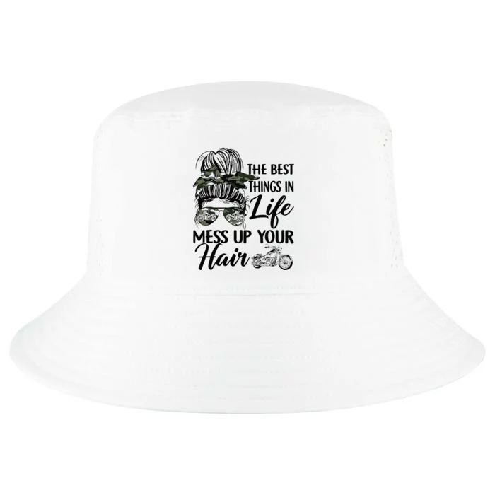 The Best Things In Life Mess Up Your Hair Motorcycle Women Cool Comfort Performance Bucket Hat