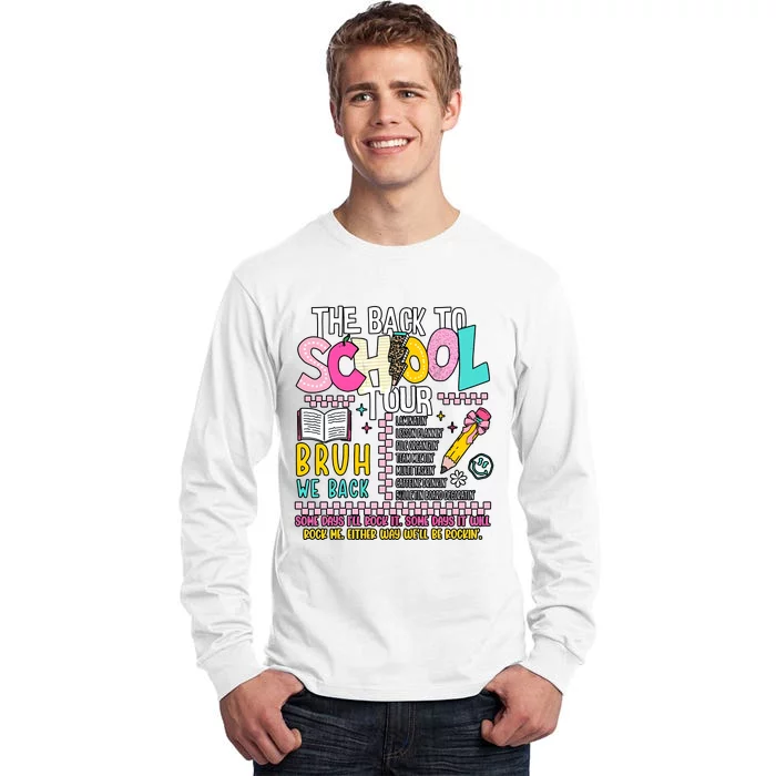 The Back To School Bruh We Back Tall Long Sleeve T-Shirt