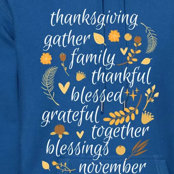 Thankful Blessings Thanksgiving Dinner Family Feast Time Gift Premium Hoodie