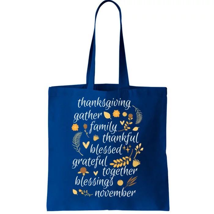 Thankful Blessings Thanksgiving Dinner Family Feast Time Gift Tote Bag