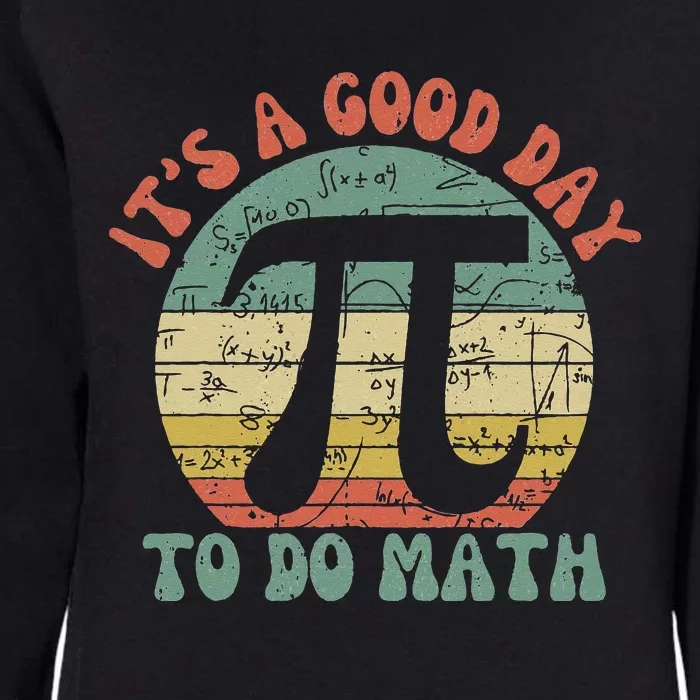 Teacher Back To School Its A Good Day To Do Math Teachers Womens California Wash Sweatshirt