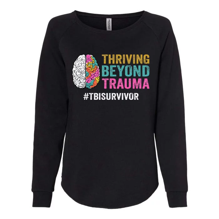 Thriving Beyond Trauma Tbi Traumatic Brain Injury Survivor Womens California Wash Sweatshirt