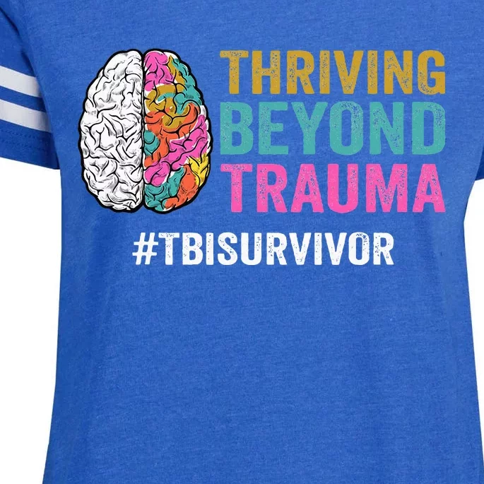 Thriving Beyond Trauma Tbi Traumatic Brain Injury Survivor Enza Ladies Jersey Football T-Shirt