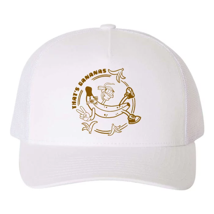 ThatS Bananas Yupoong Adult 5-Panel Trucker Hat