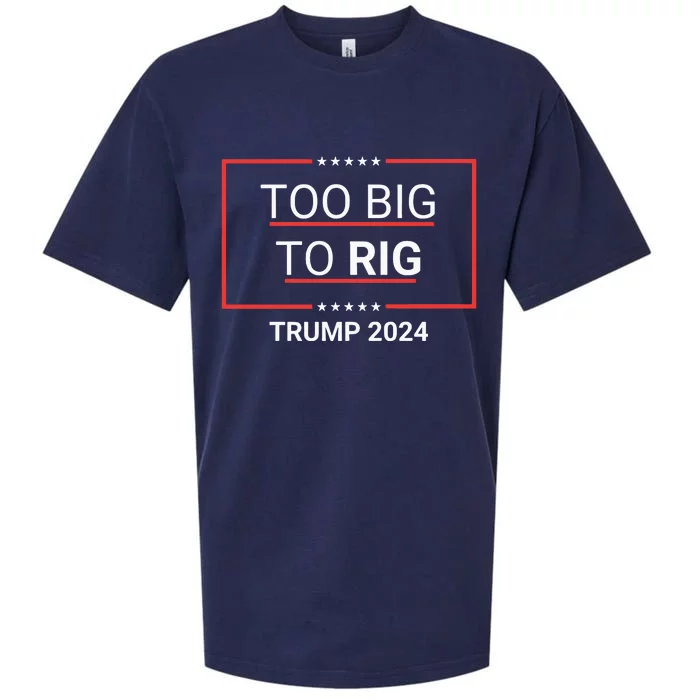 Too Big To Rig 2024 Election Sueded Cloud Jersey T-Shirt