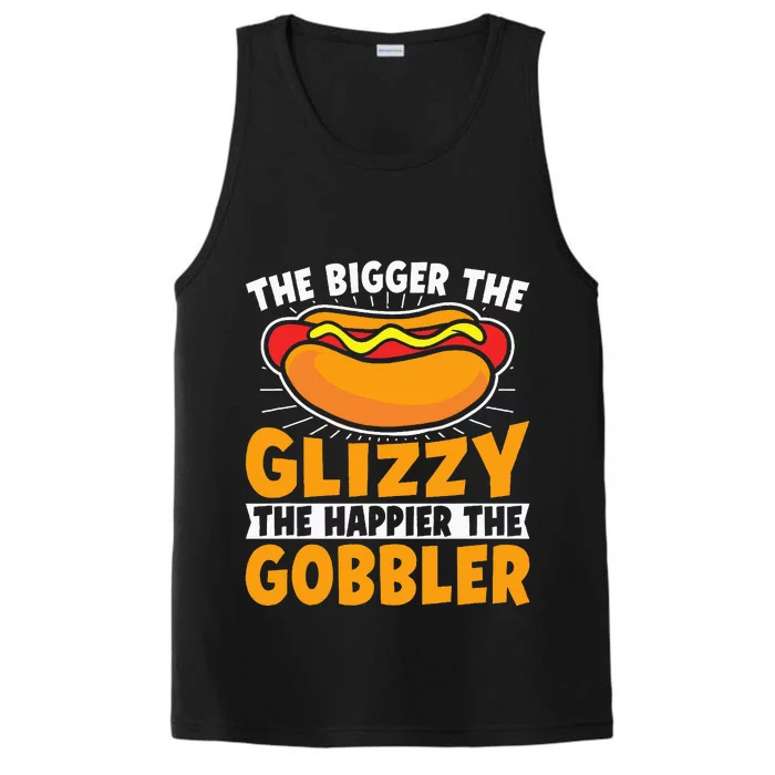 The Bigger The Glizzy The Happier The Gobbler Funny Hot Dog Performance Tank