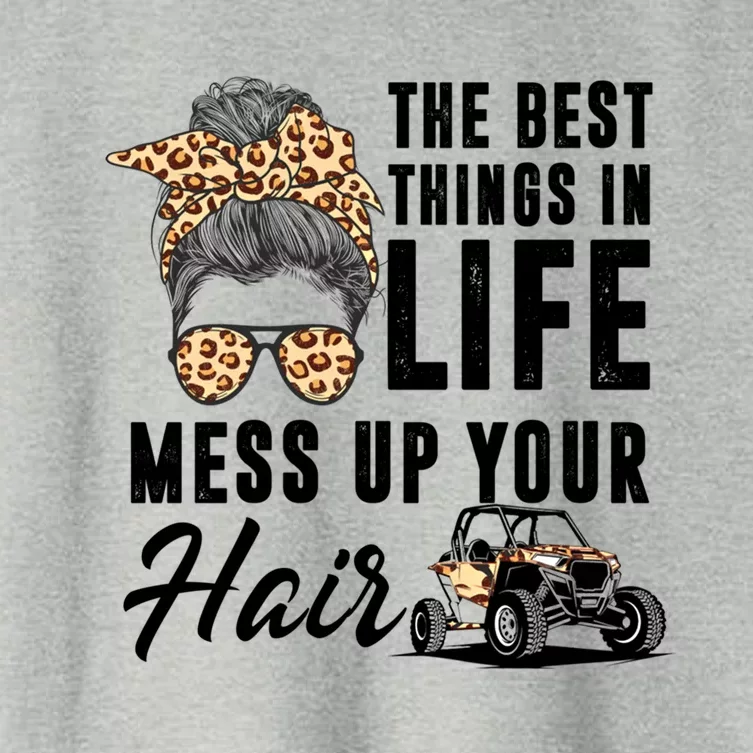 The Best Things In Life Mess Up Your Hair Utv Sxs Gift Women's Crop Top Tee