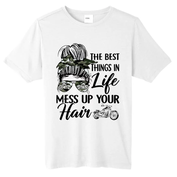 The Best Things In Life Mess Up Your Hair Motorcycle Women ChromaSoft Performance T-Shirt