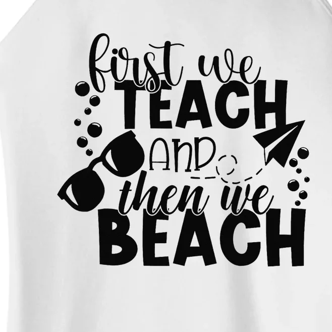 The Beach Teacher Off Duty On Break Summer Holidays Women’s Perfect Tri Rocker Tank