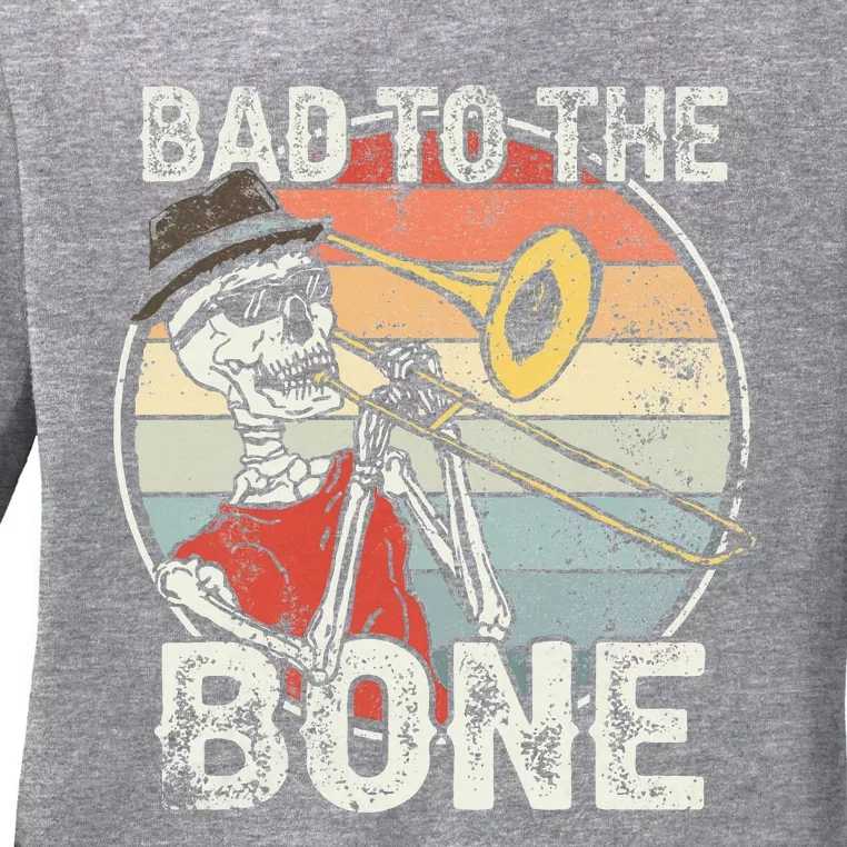 Trombone Bad To The Bone Retro Skeleton Marching Band Player Ladies Long Sleeve Shirt