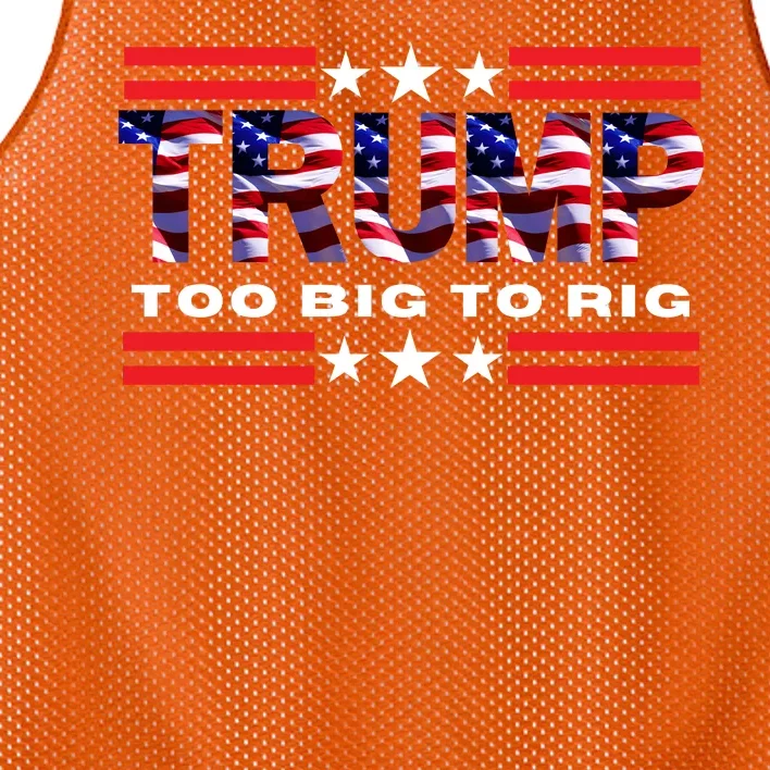 Too Big To Rig Saying Trump 2024 Election Trump Quote Conservative Patriotic Mesh Reversible Basketball Jersey Tank