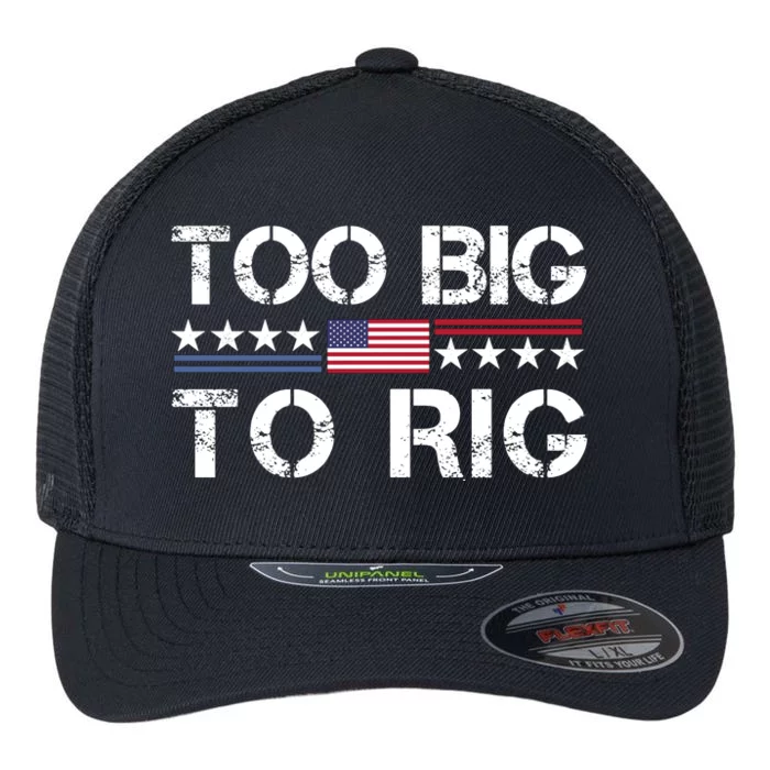 Too Big To Rig Trump 2024 Flexfit Unipanel Trucker Cap