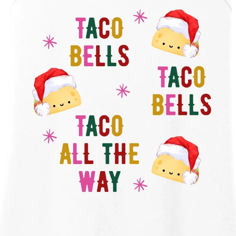 Taco Bells Taco All The Way Funny Christmas Ladies Essential Tank