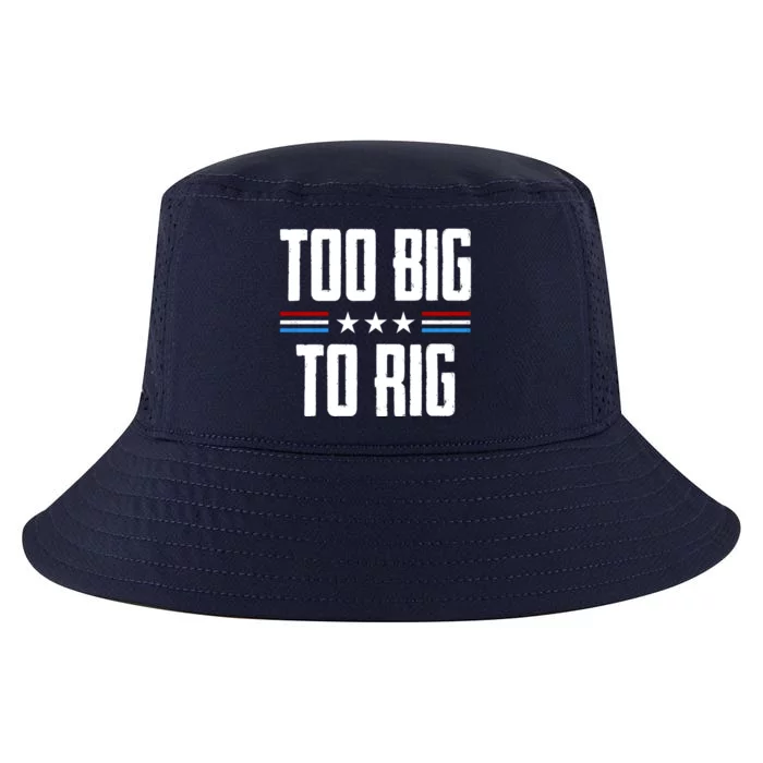 Too Big To Rig Trump 2024 Cool Comfort Performance Bucket Hat