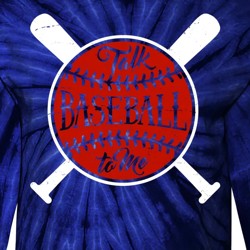 Talk Baseball To Me Tie-Dye Long Sleeve Shirt