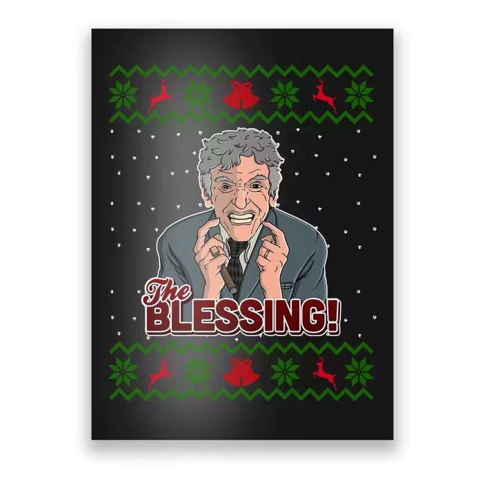 The Blessing Ugly Christmas Sweater Family Christmas Poster