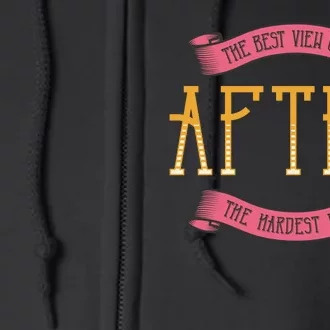 The Best View Comes After The Hardest Climb Full Zip Hoodie