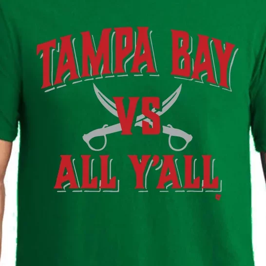 Tampa Bay Vs All Y’All Pajama Set