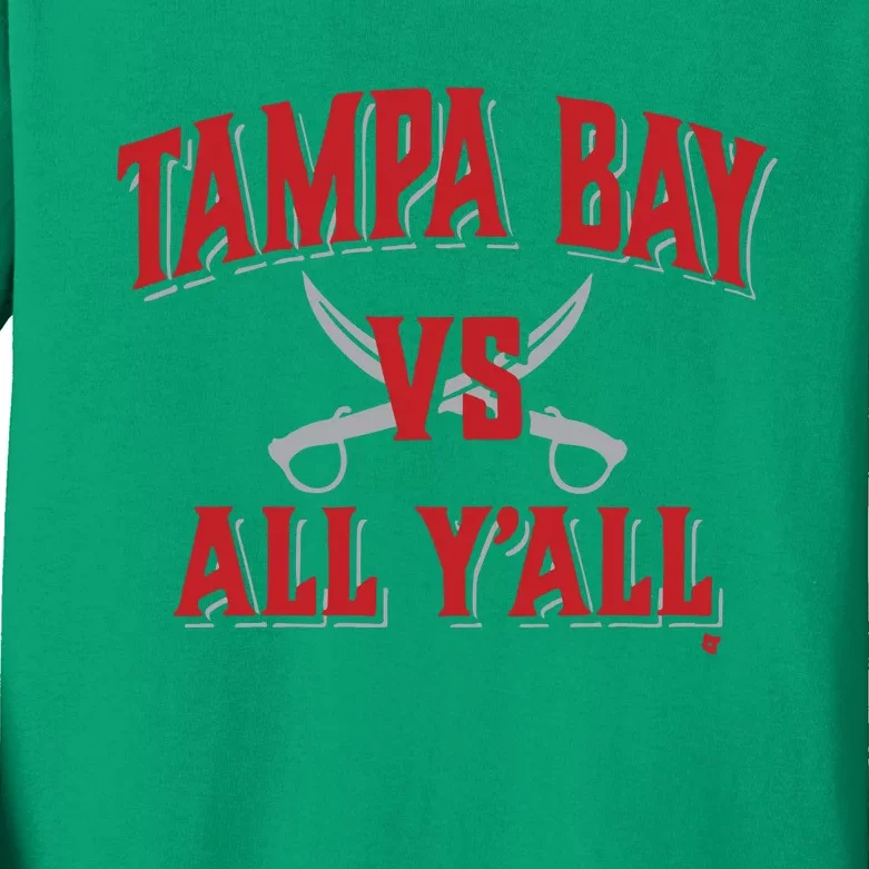 Tampa Bay Vs All Y’All Kids Long Sleeve Shirt