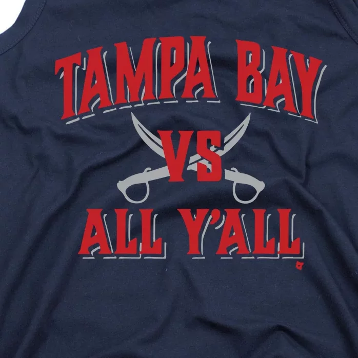 Tampa Bay Vs All Y’All Tank Top