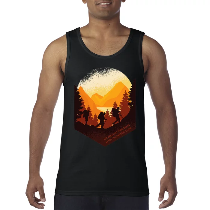 The Best View Comes After The Hardest Climb Tank Top