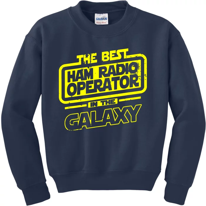 The Best Vintage Ham Radio Operator In The Galaxy Cool Kids Sweatshirt