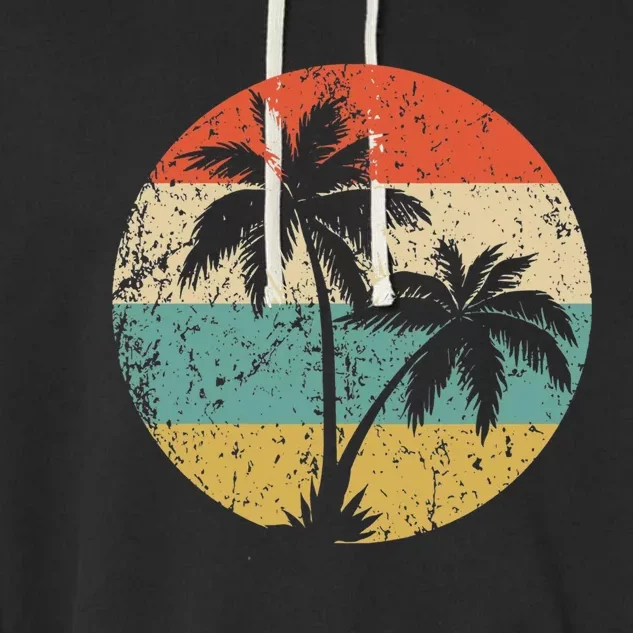 Tropical Beachs Vacations Retro Palm Trees Gift Garment-Dyed Fleece Hoodie