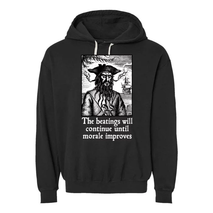 The Beatings Will Continue Until Morale Improves Garment-Dyed Fleece Hoodie