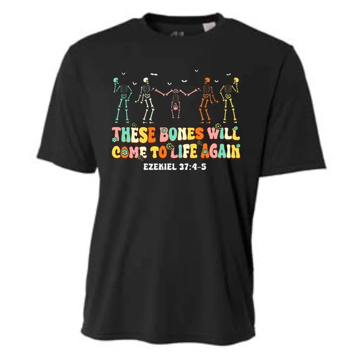 These Bones Will Come To Life Again Ezekiel 3745 Christian Cooling Performance Crew T-Shirt