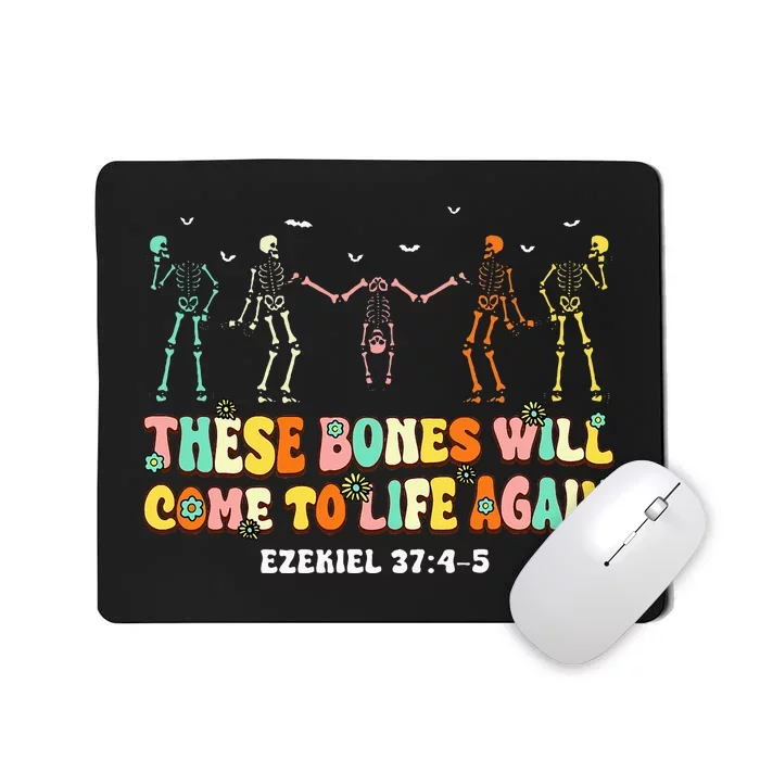 These Bones Will Come To Life Again Ezekiel 3745 Christian Mousepad