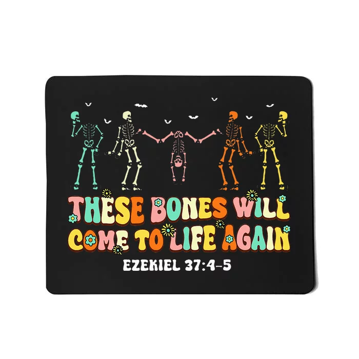 These Bones Will Come To Life Again Ezekiel 3745 Christian Mousepad