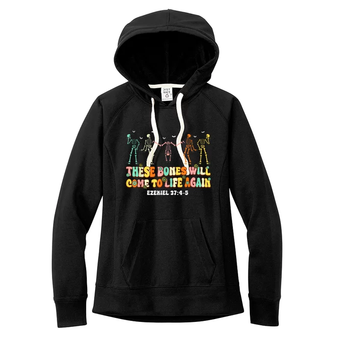 These Bones Will Come To Life Again Ezekiel 37:45 Christian Women's Fleece Hoodie