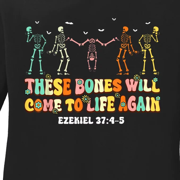 These Bones Will Come To Life Again Ezekiel 37:45 Christian Ladies Long Sleeve Shirt