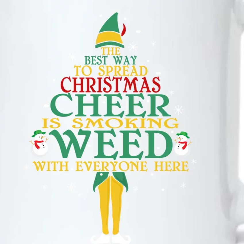 The Best Way To Spread Christmas Cheer Weed Xmas Elf Lover Funny Gift Black Color Changing Mug