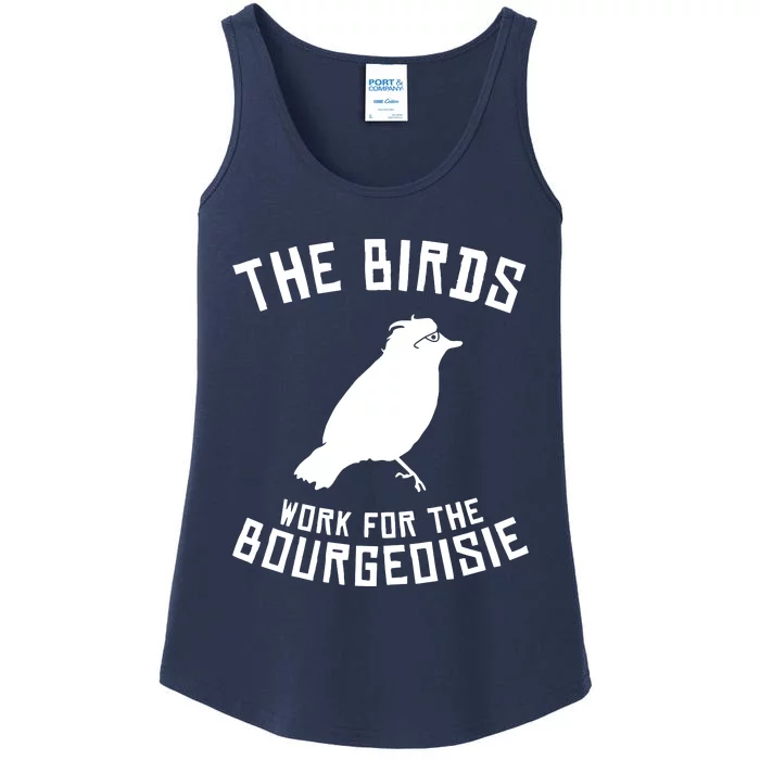 The Birds Work For The Bourgeoisie Ladies Essential Tank