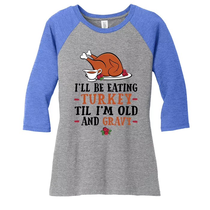 Thanksgiving Bird With Gravy Turkey Platter And Gravy Boat Cute Gift Women's Tri-Blend 3/4-Sleeve Raglan Shirt