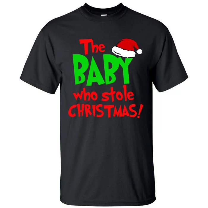 The Baby Who Stole Christmas Tall T-Shirt