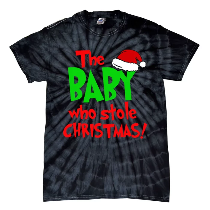 The Baby Who Stole Christmas Tie-Dye T-Shirt