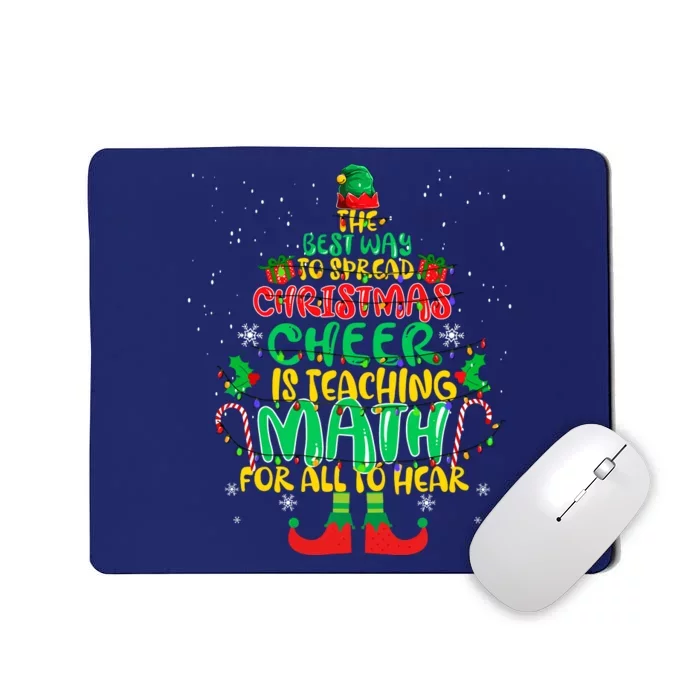 The Best Way To Spread Christmas Cheer Is Teaching Math Mousepad