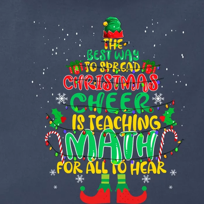 The Best Way To Spread Christmas Cheer Is Teaching Math Zip Tote Bag