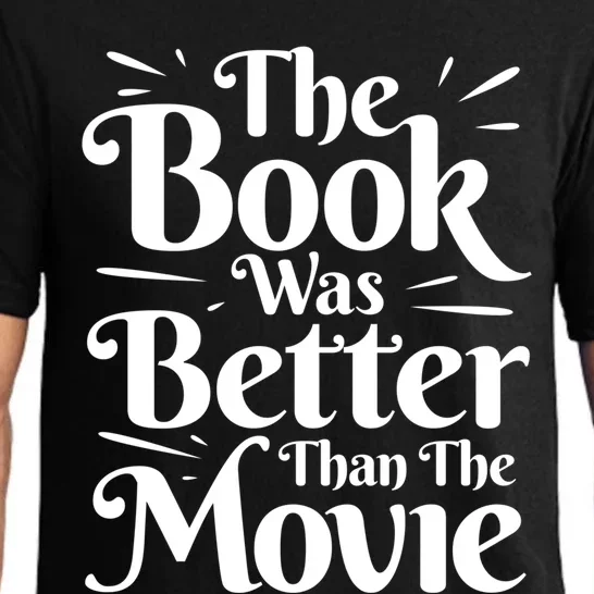 The Book Was Better Than The Movie Booklover Cute Gift Pajama Set