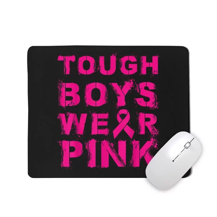 Tough Boy Wear Pink Cool Pink Breast Cancer Awareness Kid Mousepad